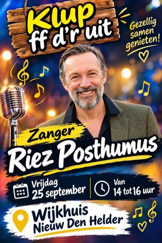Klup d'r ff uit: zanger Riez Posthumus